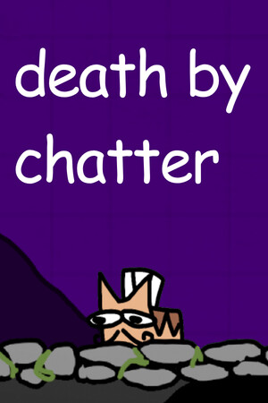 Death By Chatter