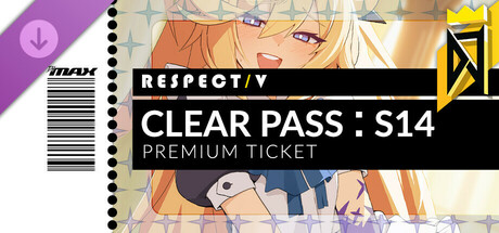 DJMAX RESPECT V - CLEAR PASS : S14 PREMIUM TICKET cover art