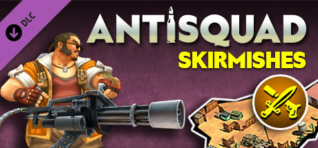 Antisquad - Skirmishes DLC cover art