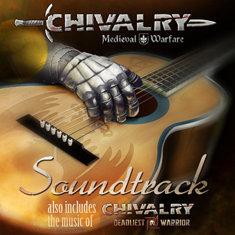 Скриншот из Soundtrack - Chivalry: Medieval Warfare and Chivalry: Deadliest Warrior