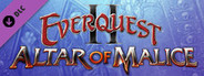 EverQuestII : Altar of Malice