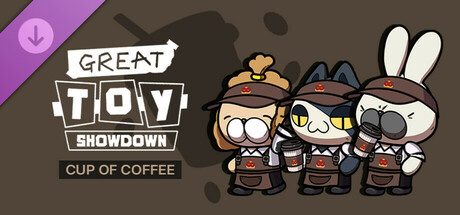 GreatToyShowdown - Coffee for Developer cover art