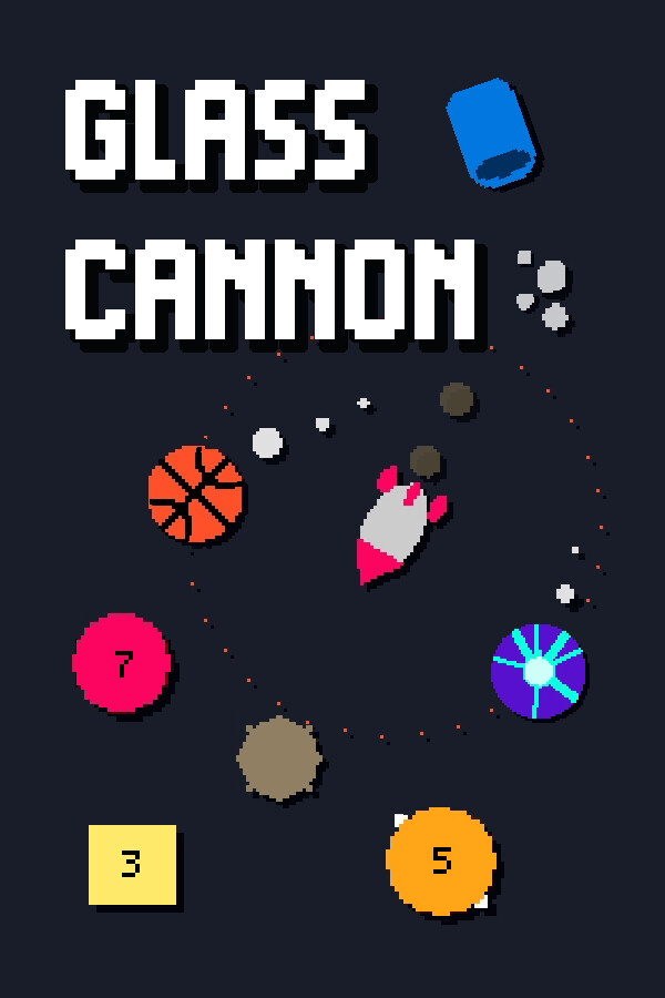 Glass Cannon for steam