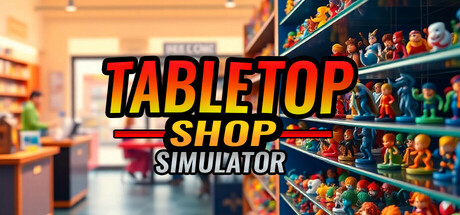 Tabletop Shop Simulator PC Specs