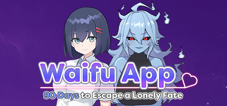 Waifu App: 90 Days to Escape a Lonely Fate cover art