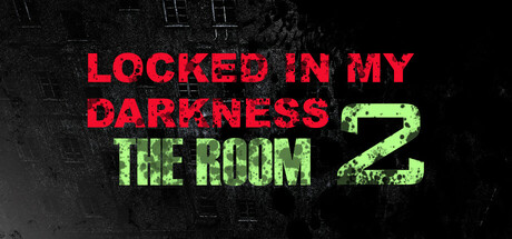 Locked in my Darkness 2: The Room cover art