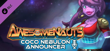 Awesomenauts - Coco Nebulon Announcer cover art