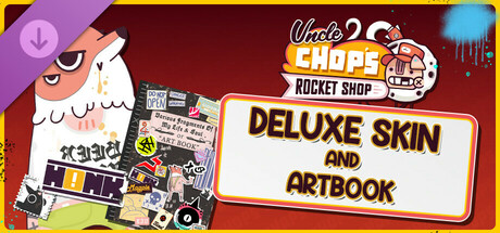 Uncle Chop's Rocket Shop Deluxe Skin and Artbook cover art