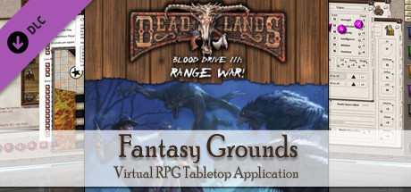 Fantasy Grounds - Deadlands Reloaded: Blood Drive 3
