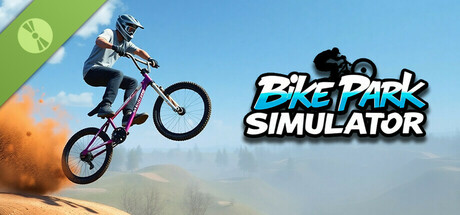 Bike Park Simulator: BMX, Dirt Jump &amp; MTB Demo cover art