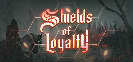 Shields of Loyalty Playtest cover art