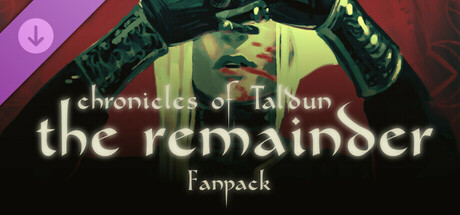 Chronicles of Taldun - The Remainder: Fan Pack cover art