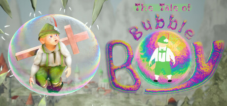 The Tale of: Bubble Boy cover art