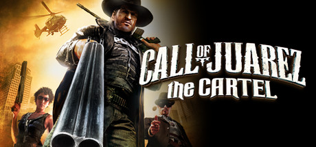 Call of Juarez: The Cartel cover art