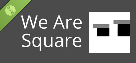 We Are Square Demo cover art