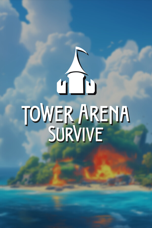 Tower Arena Survive for steam