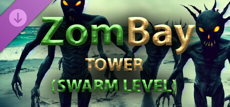 Zombay - Tower (Swarm Level) cover art