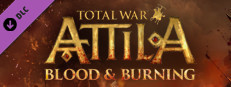 Total War: ATTILA - Blood & Burning on Steam