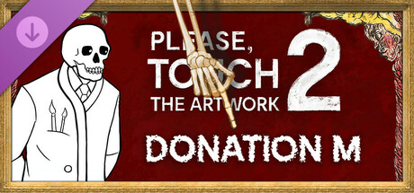 Please, Touch The Artwork 2 - Donation M cover art