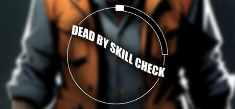 Dead by Skill Check cover art