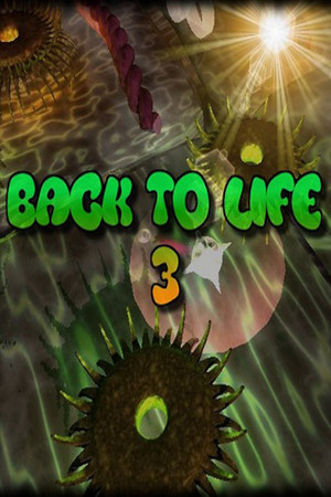 Back To Life 3 Back To Life 3