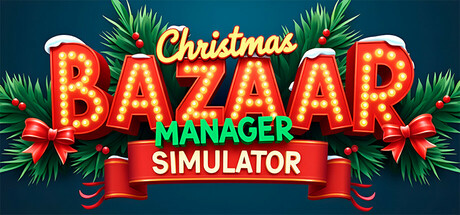 Can I Run Christmas Bazaar - Manager Simulator?