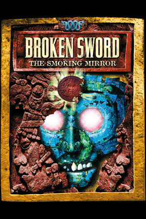 Broken Sword 2 - the Smoking Mirror: Remastered poster image on Steam Backlog