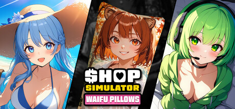 Shop Simulator: Waifu Pillows cover art