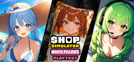 Shop Simulator: Waifu Pillows Playtest cover art