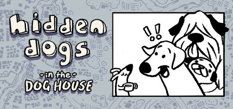 Hidden Dogs: in the dog house PC Specs