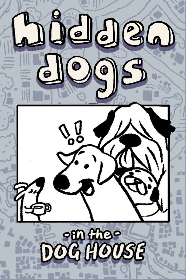 Hidden Dogs: In the Dog House for steam