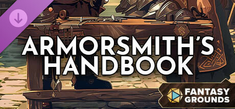 Fantasy Grounds - Armorsmith's Handbook cover art