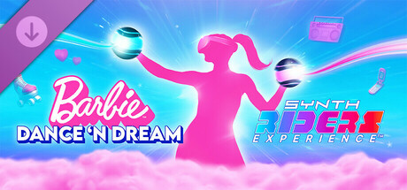 Synth Riders Experience™ - Barbie™ Dance 'n Dream cover art