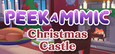 Peek-A-Mimic Christmas Castle PC Specs