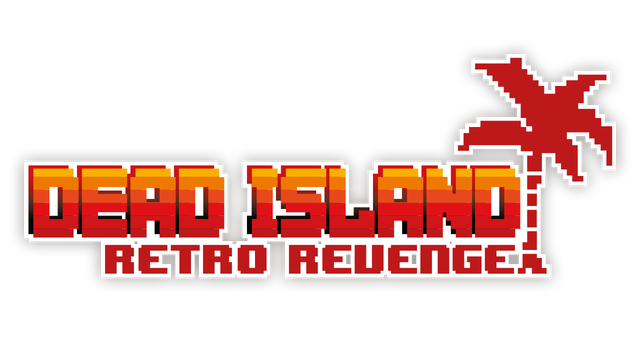 Dead Island Retro Revenge - Steam Backlog