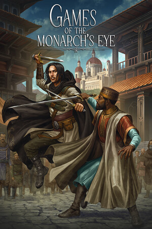 Games of the Monarch's Eye