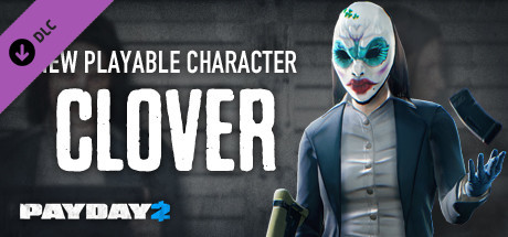 PAYDAY 2: Clover Character Pack cover art
