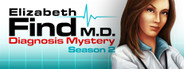 Elizabeth Find M.D. - Diagnosis Mystery - Season 2