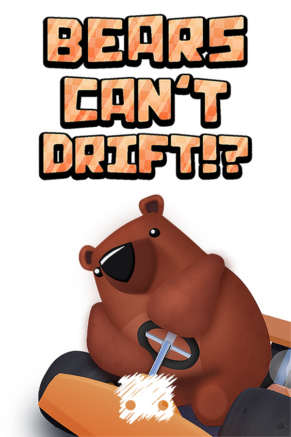 Bears Can't Drift!? for steam
