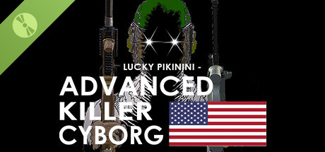 Lucky Pikinini - Advanced Killer Cyborg Demo cover art