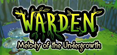 Warden: Melody of the Undergrowth Thumbnail