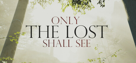 Only The Lost Shall See cover art