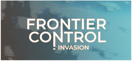 Frontier Control : Invasion PC Specs