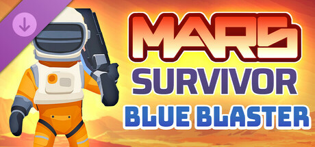 Mars Survivor: Blue Blaster cover art