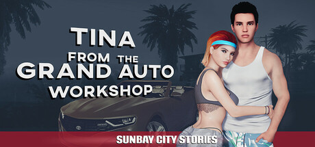 Sunbay City Stories: Tina from the Grand Auto Workshop PC Specs