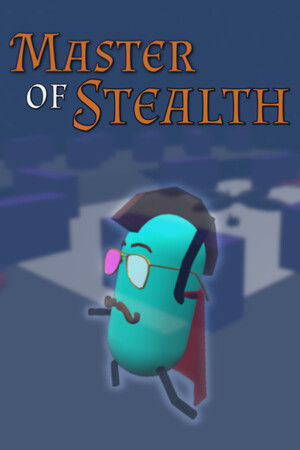 Master of Stealth