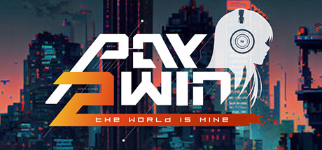 Pay 2 Win: The World is Mine PC Specs