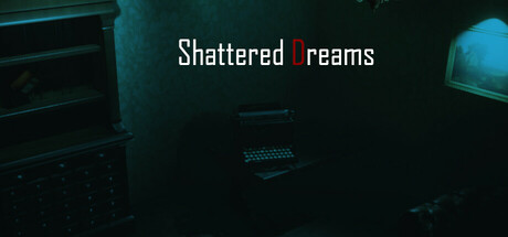 Shattered Dreams PC Specs