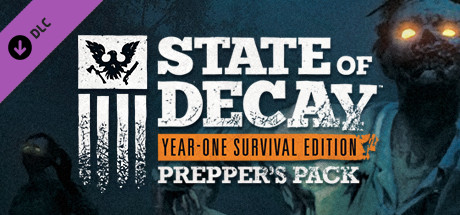 State of Decay: YOSE Prepper's Pack cover art