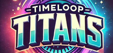 Timeloop Titans cover art